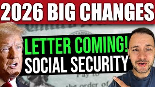 Social Security Letter Arriving Soon... BIG CHANGES in 2026