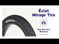 éclat BMX - The Mirage Tire