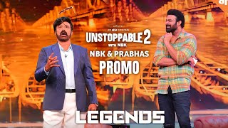Unstoppable 2 Episode 6 Promo | Balakrishna,Prabhas Promo | Unstoppable 2 Latest episode Promo |NBK