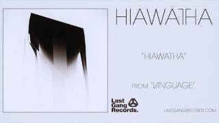 Hiawatha - Hiawatha