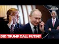 Russia Shoots Down Report of Donald Trump and Vladimir Putin's Phone Call | Firstpost America