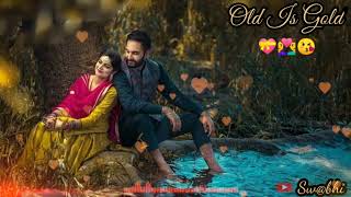 #Old is Gold Whatsapp status ❣️#90s hindi songs status 🥀#Romantic song status 🎵#Trending Video💖#Love
