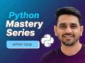 Python 10 While Loop