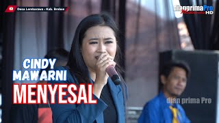 MENYESAL || CINDY MAWARNI (LIVE MUSIC OFFICIAL) DIAN PRIMA