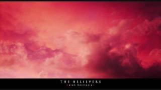 THE BELIEVERS