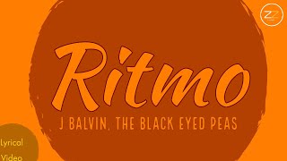 Ritmo J Balvin, The Black Eyed Peas | Lyrical Video