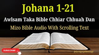 Chanchin Ṭha Johana with Scrolling Text | Mizo Bible Audio | Audio Bible Mizo | Holy Bible Audio