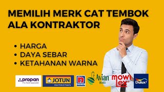 MEMILIH MERK CAT TEMBOK RUMAH YANG BAGUS - RAHASIA KONTRAKTROR