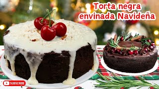 torta envinada/torta negra envinada/como hacer torta negra