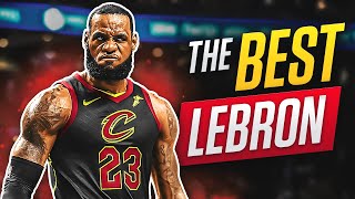 Was LeBron's 2018 Playoffs The BEST He's Ever Been?