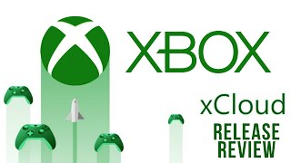 Xbox XCloud Release Review