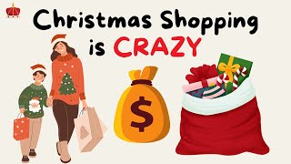 English Podcast | Christmas Shopping is CRAZY! | Easy English Podcast