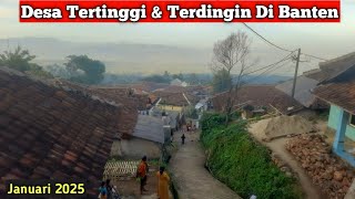 Menjelajah Desa Tertinggi Dan Terdingin Di Banten I Januari 2025