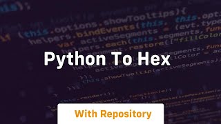 python to hex