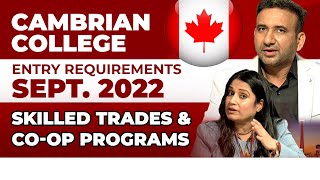 Cambrian College | Entry Requirements 2022 - Skilled Trades \u0026 Co-op Programs