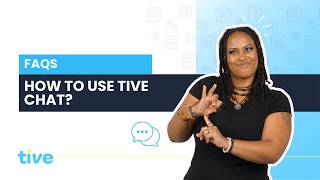 How to Use Tive Chat?