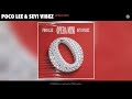 Poco Lee & Seyi Vibez - OPERA MINI (Official Audio)
