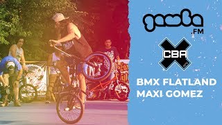 Final Copa Suadamericana BMX Flatland - MAxi Gomez | CBA X en Gamb