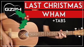 Last Christmas Guitar Tutorial - Wham Guitar Lesson |No Capo + Fingerpicking|