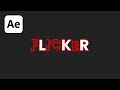 Flicker text animation in after effects | After Effects Tutorial