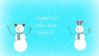 VlogMas #3 Malam Kudus , Sunyi Senyap , Dunia Terlelap