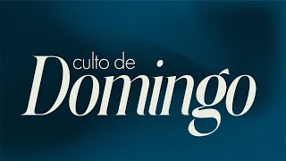 CULTO DE DOMINGO - MEVAM CAMPINAS  - 26/01/2025