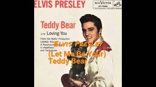 Let Me Be Your Teddy Bear  Elvis Presley #elvispresley #letmebeyourteddybear