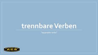 ACS German Language - Separable verbs