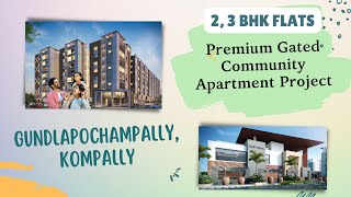 SVB'S VAIBHAV - Premium Gated Community Apartment Project - Gundlapochampally