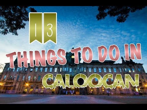 Top 13 Things To Do In Caloocan, The Philippines - YouTube