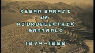 Türkiyenin en büyük barajı Elazığ Keban Barajının yapım anları 1966-1974 yılları inşaat yapım süreci