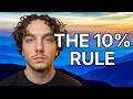 The 10% Friction Rule
