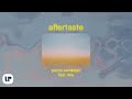 Paolo Sandejas feat. TALA - Aftertaste (Official Lyric Video)