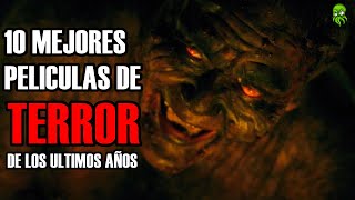 Las MEJORES Películas de TERROR de la DECADA TOP10