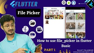 Flutter File Picker Example - Part 1
