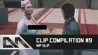 NIP SLIP - Clip Compilation #9