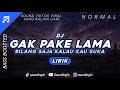 DJ GAK PAKE LAMA - Manda Cello (Speed up & Bass booster) & Lirik | DJ Viral TikTok 2024