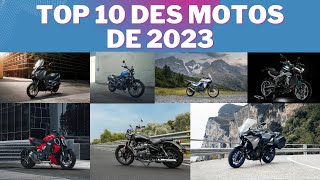 TOP 10 DES MOTOS DE 2023