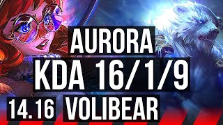 AURORA vs VOLIBEAR (TOP) | 16/1/9, 50k DMG, Legendary | NA Master | 14.16