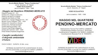 Viaggio nel Quartiere PENDINO MERCATO 1995