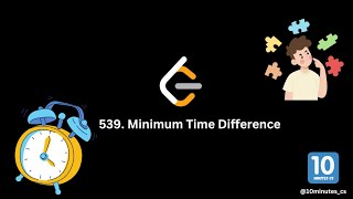 539 | minimum time difference | leetcode daily | intuition explained | java