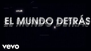 RBD - El Mundo Detrás (Lyric Video)