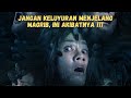 Jangan Keluyuran Menjelang Magrib Ini Akibatnya Alur Cerita Rekomendasi Film Horor Indonesia Terbaru