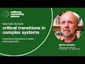 Marten Scheffer - Keynote Lecture: Critical transitions in complex systems