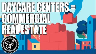 HOW I TURNED A DAYCARE BUSINESS INTO COMMERCIAL REAL ESTATE INVESTING