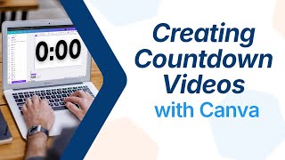 Creating Countdown Videos with Canva