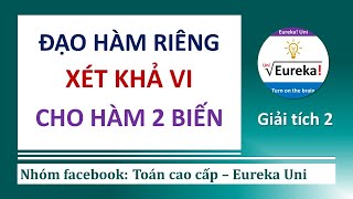 Giải tích 2 | 1.2.6 Xét tính khả vi của hàm 2 biến