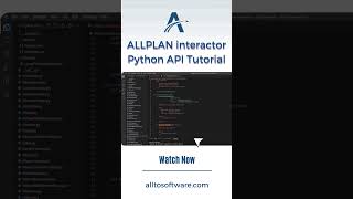 ALLPLAN interactor Python API - Video Tutorials by ALLTO