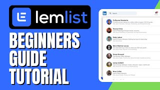 How To Use LemList For Beginners - Lemlist Tutorial - Step By Step Guide