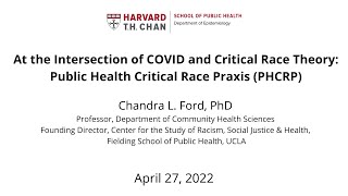 Chandra Ford Seminar, April 27, 2022